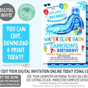 May include: A digital invitation template for a water slide birthday party featuring a blue inflatable slide, balloons, and beach ball graphics. The text reads: You're invited to a splish splash! Water slide bash to celebrate Cameron's 7th birthday.