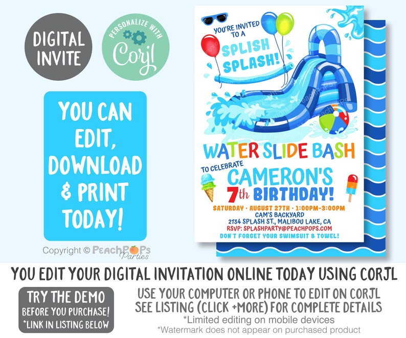 May include: A digital invitation template for a water slide birthday party featuring a blue inflatable slide, balloons, and beach ball graphics. The text reads: You're invited to a splish splash! Water slide bash to celebrate Cameron's 7th birthday.