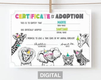 May include: A white certificate of adoption with the text "Certificate of Adoption" in colorful letters. The certificate features illustrations of a giraffe, lion, elephant, leopard, rhino, and zebra, all wearing party hats.