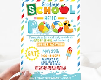 End of School Pool Party Invitation, Goodbye School Hello Pool, Summer Splish Splash, DIGITAL Printable EDITABLE Invite 5” x 7” Edit TODAY!