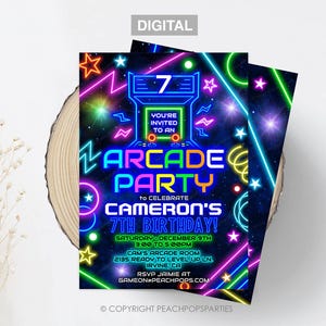 May include: Neon-colored arcade game themed birthday party invitation with a black background. The invitation says "You're invited to an arcade party to celebrate Cameron's 7th birthday!" with details about the party date, time, and location.