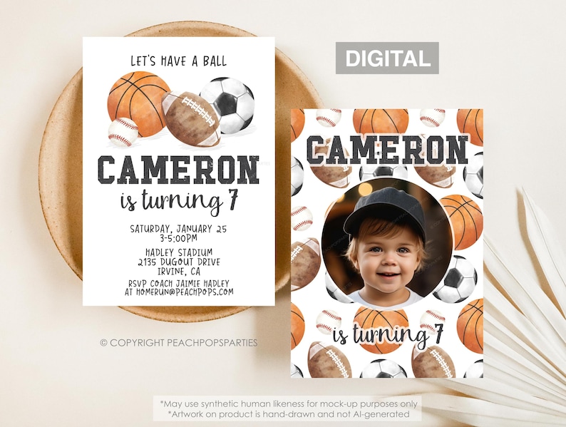 May include: Two rectangular birthday invitation cards featuring a sports theme with basketballs, footballs, and baseballs. The text reads: LET'S HAVE A BALL, CAMERON is turning 7, SATURDAY, JANUARY 25, 3-5:00PM, HADLEY STADIUM, 2135 DUGOUT DRIVE, IRVINE, CA.