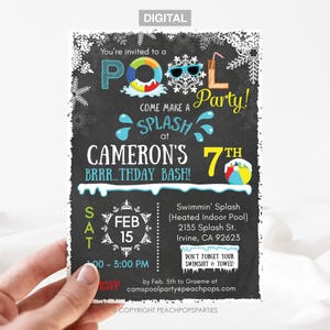May include: A digital invitation for a pool party with a chalkboard background featuring white snowflakes, a colorful pool float, sunglasses, and a beach ball. The text reads: You're invited to a POOL Party! Come make a SPLASH at CAMERON'S 7TH BRRR...THDAY BASH! SAT FEB 15 1:00 - 3:00 PM, plus location and RSVP details.