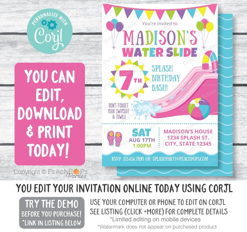 Water slide birthday party editable digital invitation that you edit in Corjl. Side facing inflatable pink water slide with pink, blue, yellow arch over top, water splash at end of slide. Balloon, beach ball, sandals, and sun rays in same colors.