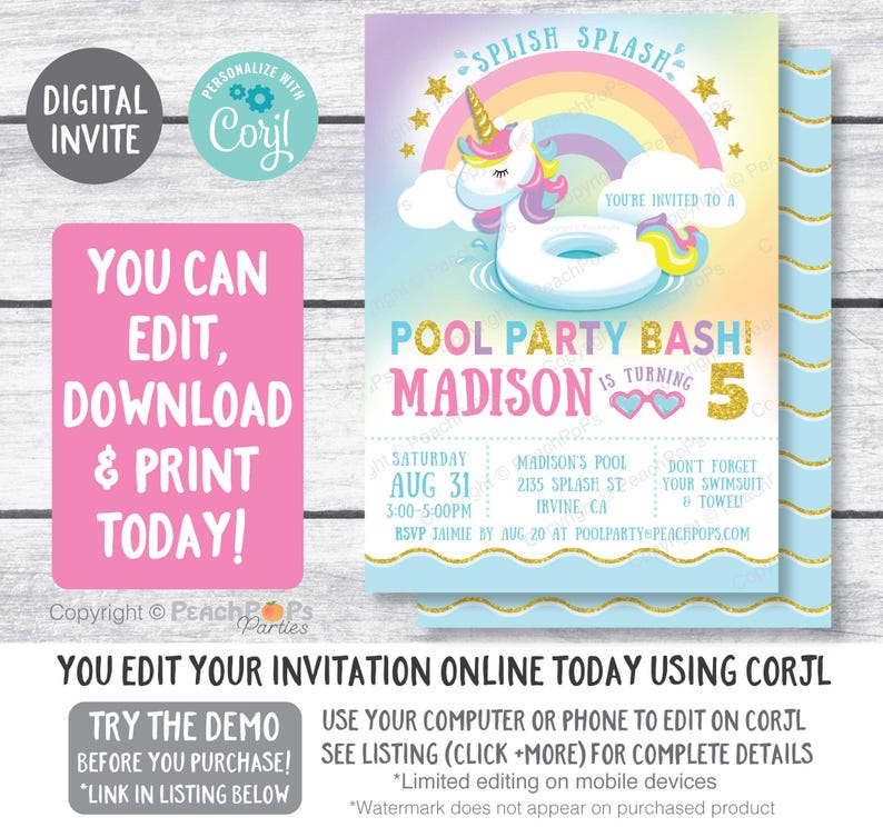 May include: A digital invitation for a pool party with a unicorn wearing a rainbow floatie. The invitation is for Madison's 5th birthday and has a blue, pink, and yellow color scheme. The text on the invitation reads "Splish Splash! You're invited to a Pool Party Bash! Madison is turning 5. Saturday, Aug 31, 3:00-5:00PM. Madison's Pool, 2135 Splash St, Irvine, CA. Don't forget your swimsuit & towel! RSVP Jamie by Aug 20 at poolparty@peacepops.com"