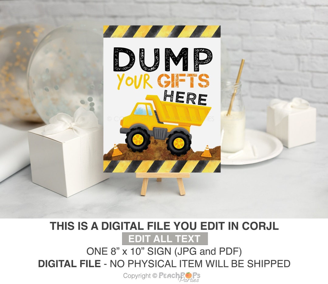 EDITABLE Construction Party Sign DIGITAL Dump Your Gifts Here - Etsy