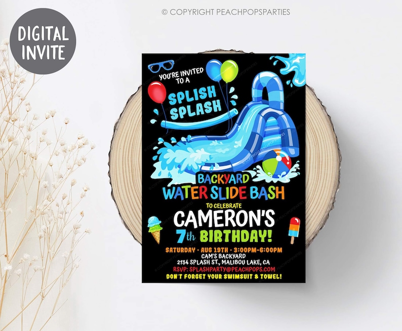 May include: A digital invitation for a backyard water slide bash to celebrate Cameron's 7th birthday. The invitation features a cartoon water slide, colorful balloons, and popsicles. The text reads "You're invited to a Splish Splash Backyard Water Slide Bash to celebrate Cameron's 7th Birthday!" with details about the date, time, and location.