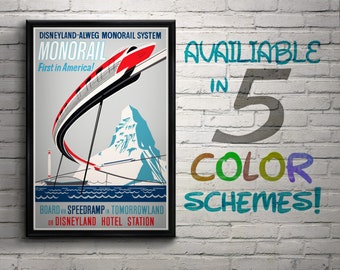 B2G1 FREE!! COLLECTOR POSTER 4 DIFFERENT SIZES DISNEYLAND MONORAIL AD