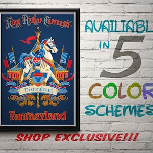 May include: A vintage-style poster for the King Arthur Carrousel at Disneyland. The poster features a blue background with gold accents and a white horse on a carousel. The text "King Arthur Carrousel", "Disneyland", "Est. 1955", and "Fantasyland" is included on the poster.