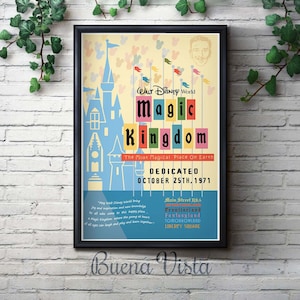 May include: A vintage-style poster for Walt Disney World's Magic Kingdom. The poster features a blue and yellow illustration of Cinderella's Castle with the text "Walt Disney World Magic Kingdom The Most Magical Place On Earth DEDICATED OCTOBER 25TH, 1971" and a list of the different lands in the park: Main Street USA, Adventureland, Frontierland, Fantasyland, Tomorrowland, and Liberty Square.
