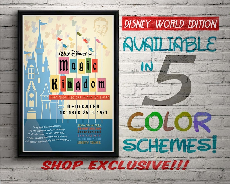 May include: A vintage-style poster advertising Walt Disney World's Magic Kingdom. The poster features a blue and white illustration of Cinderella's Castle with the text "Walt Disney World Magic Kingdom The Most Magical Place On Earth DEDICATED OCTOBER 25TH, 1971". The poster also lists the different lands in the park: Main Street, U.S.A., Adventureland, Frontierland, Fantasyland, Tomorrowland, and Liberty Square.