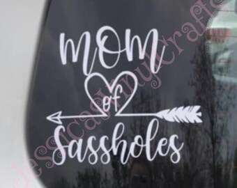 #Sasshole Sassy vinyl decal for Car or Laptop