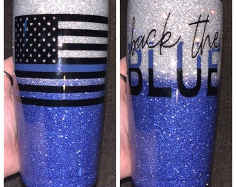 Back the Blue Thin Blue Line American Flag Glitter Tumbler