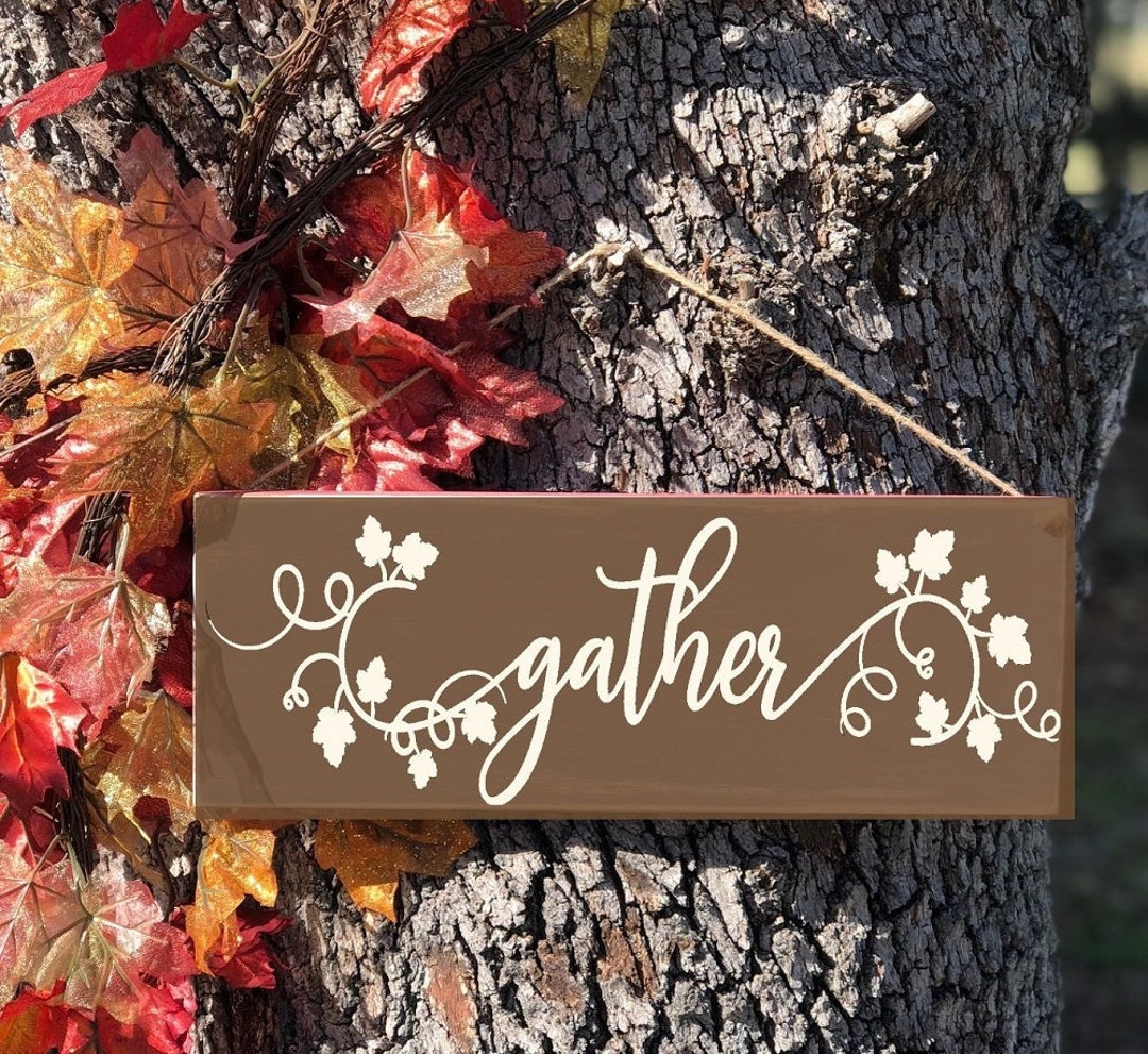 GATHER Script Sign, Rustic Wood Sign, Gather Wall Hanging, Rustic Fall ...
