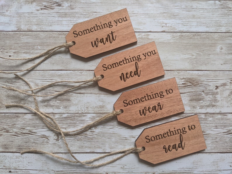 something you need wood gift tag something to wear Christmas gift tags something to read Something you want
