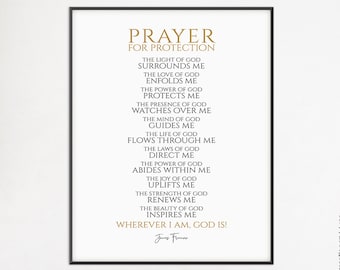 May include: A printable prayer for protection, with gold text on a black background. The text reads "Prayer for Protection" and includes a list of phrases about the power of God. The text ends with "Wherever I am, God is!" and is signed "James Freeman".
