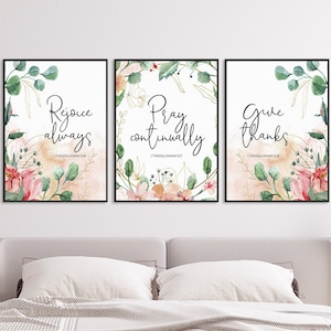 Above Bed Decor Bible Verse Wall Art Digital Prints Set - 1 Thessalonians 5:16-18 - Living Room Christian Home Printable YOU PRINT 40828