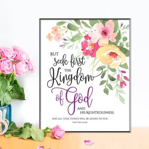 Matthew 6 33 Seek First The Kingdom Of God - God Provides Bible Verse, Hope Printable perfect as Home Office Decor YOU PRINT Wall Art 40157