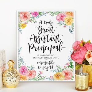 Assistant Principal Retirement Gift - Appreciation Quote Sign Wall Art Printable, A Truly Great Assistant Principal Is Hard To Find 40116