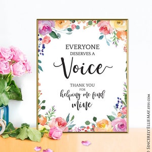 Speech Pathology Gift Quote Printable, Everyone Deserves A Voice - great as Appreciation or Thank You Gift for Speech Pathologist 40260