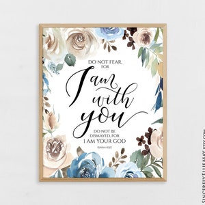 Isaías 41:10 Cartel del versículo bíblico Cita cristiana, Estoy contigo - Arte de pared grande Signo de las Escrituras de fe y tarjeta de regalo Descargar USTED IMPRIMIR 40614