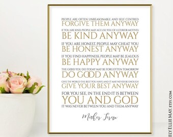Mutter Teresa Zitate - Tu es trotzdem - Positive Mind Christliche Wand Kunst Zitat, perfekt als Weihnachtsgeschenk Printable YOU PRINT 40542