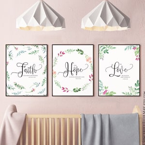 Faith Hope Love Wall Art Sign Gift Printables Set Of 3 - Bible Verse Faith Hope Love Posters perfect as Nursery, Home, or Office Decor 40160