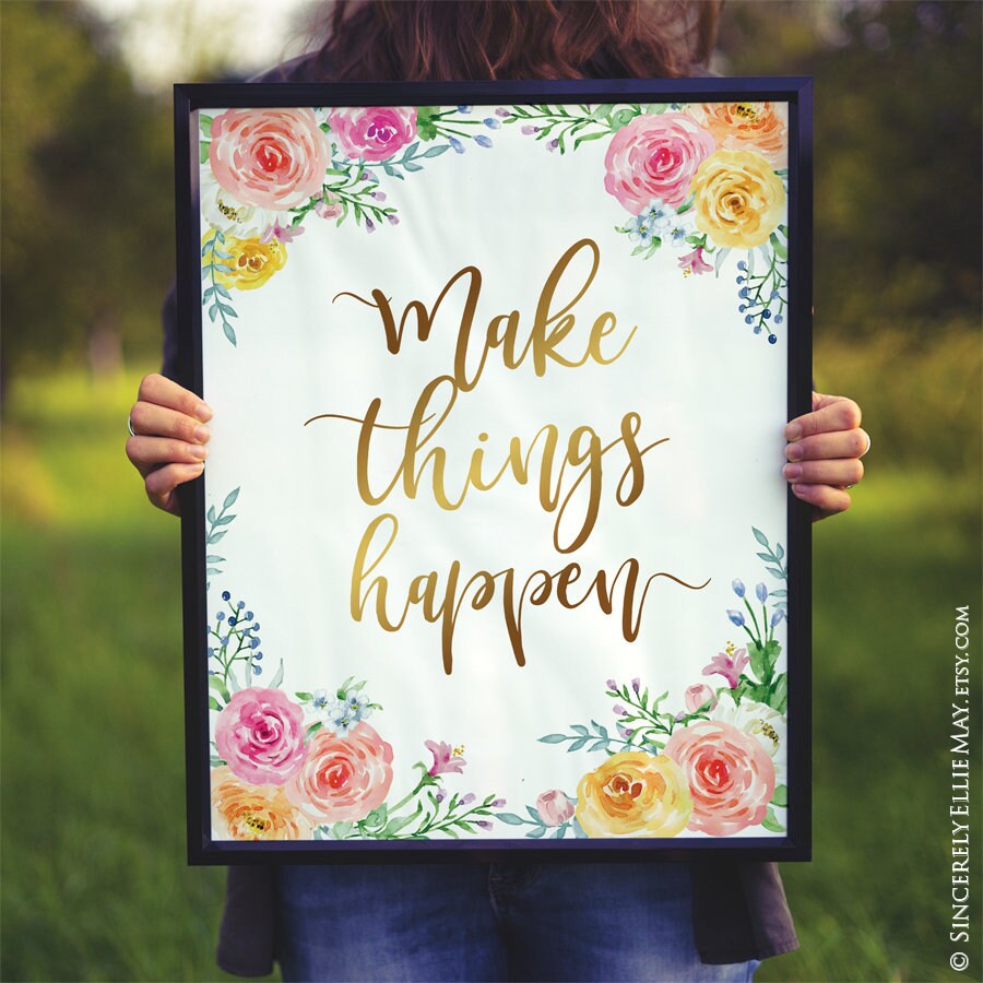 Make Things Happen, Office Wall Art Motivational Quotes Gold Decor  Printable for Business Women, Working Mom, Home Office YOU PRINT 40431 -  Etsy