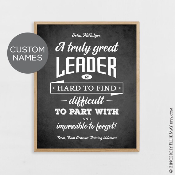 Personalized Leader Gifts, Leadership Gifts, A Truly Great Leader is Hard  to Find, Leader Appreciation Quotes, Leader Wall Art Thank You - Etsy |  Psychologist gift, Leader quotes, Speech therapist gift