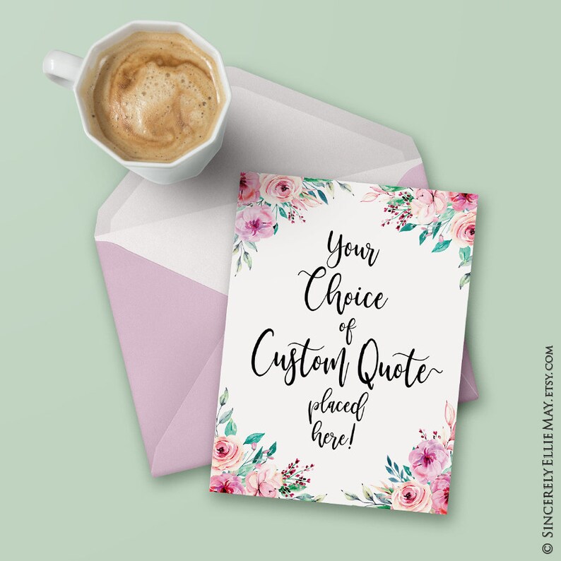 Custom Quote Sign Wall Art Printable and Gift Card Your Etsy