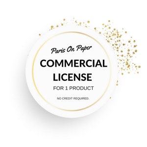 Pu&ograve; includere: Un cerchio bianco con un bordo dorato e il testo "Paris On Paper COMMERCIAL LICENSE FOR 1 PRODUCT NO CREDIT REQUIRED." Il cerchio &egrave; circondato da glitter dorato.
