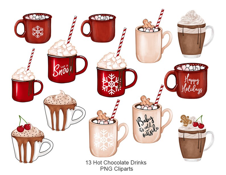 May include: Thirteen watercolor illustrations of hot chocolate drinks in mugs with various toppings, including marshmallows, whipped cream, and candy canes. The mugs are in various colors, including red, brown, and beige. The text "Let it Snow", "Baby it's cold outside", and "Happy Holidays" are included on some of the mugs.