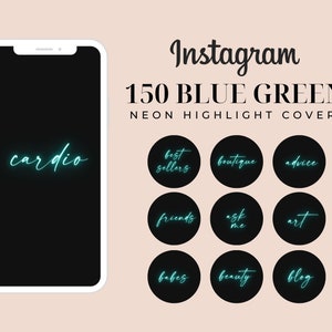150 Blue Green Instagram Highlight Covers, Instagram Covers, Neon Instagram Story Highlight Icons, Text Highlight Covers, Instagram Stories