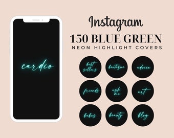 May include: A digital product mockup featuring a smartphone with the word "cardio" in neon blue-green, and nine black circles with neon text. The text reads "Instagram 150 BLUE GREEN NEON HIGHLIGHT COVERS."