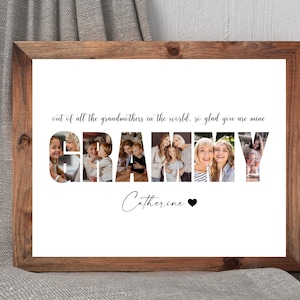 May include: A framed print with the word "GRAMMY" spelled out with photos. The text above reads "out of all the grandmothers in the world, so glad you are mine." Below is the name "Catherine" and a heart.