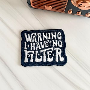 I have no filter hat patch, funny hat patches, no filter iron on, patches for hats, funny iron on, iron on hat designs, sassy patches
