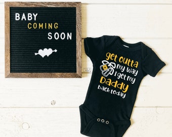 welcome home daddy onesie
