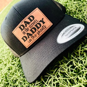 Dad in the streets hats, daddy in the sheets hat, funny men&#39;s hat, Dad life hat, Funny slogan hat