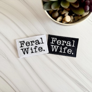 Wife iron on patch, feral wife hat