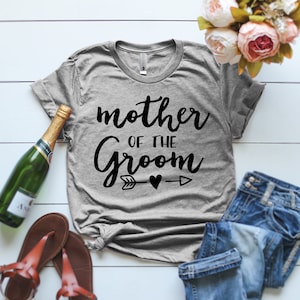 Mother Of The Groom Shirt Mother Of The Groom Gift Wedding Party Shirt mother groom gift Engagement Gift Bridal Party Shirt Bride gift