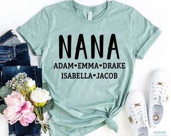 Personalized Nana T-shirt With Grandkids Names, Nana Shirt, Christmas Gift For Nana, Nana Birthday Gift, Nana Tshirt, Mother's Day Gift Idea