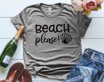 Beach Please T-Shirt, Beach Shirts, Women's Beach Shirt, Beach T-Shirt, Summer T Shirts, Vacation Shirt, Mermaid Shirt, Beach Gifts For Her