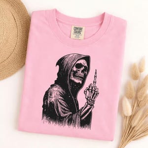Comfort Colors Grim Reaper Middle Finger T-shirt, Skeleton Sarcastic Dark Humor Graphic Tee, Edgy Rude Funny Skull Shirt image 8