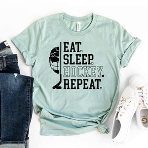 Eat Sleep Hockey Repeat T-shirt, Hockey Shirt, Hockey Player Tshirt, Sport Shirt, Game Day Shirt, Gift For Hockey Player, Goalie T-shirt