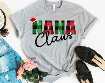 Nana Claus Shirt, Christmas Nana Shirt, Christmas Party T-shirt, Squad Shirt, Funny Nana Tshirt, Christmas Gift For Nana, Santa Claus Tshirt