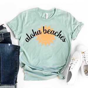 Aloha Beaches Shirt, Beach Group Shirts, Travel T-shirt, Hawaii Shirt, Vacation Tshirt, Party Shirt, Beach Crew Shirt, Cute Summer Gift