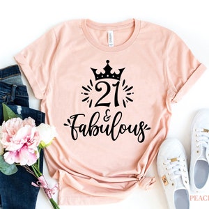 21 & Fabulous Shirt, 21st Birthday Shirt, Finally 21, Hello Twenty One, Party Shirt, Twenty One AF, Funny Birthday T Shirt, Birthday Gift