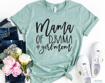 Mama Of Drama Shirt, Girl Mom T-shirt, Mom Shirt, Mothers Day Gift, Drama Shirt, Mom to be T-shirt, Drama Mama, Reveal Shirt, Cute Mom Gift
