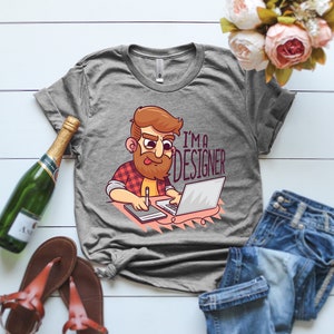 I'm A Designer Shirt, Graphic Designer T-Shirt, Funny Designer T Shirt, Designer T-Shirt, Graphic T-Shirt, Mens Funny t shirt, Hipster shirt