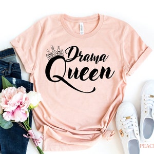 Drama Queen Shirt, Sarcastic Shirt, Introvert T-shirt, Funny Tshirt, Teen Girl Shirt, Mother&#39;s Day Top, Humor Shirt, Cute Dramatic T-shirt
